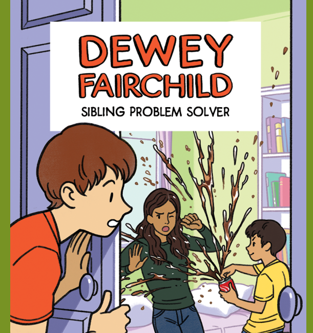 Dewey Fairchild Sibling Problem Solver book by Lorri Horn
